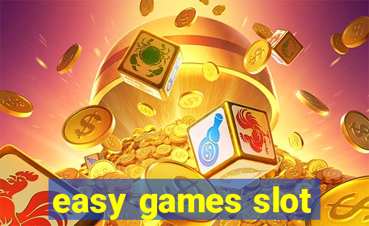 easy games slot